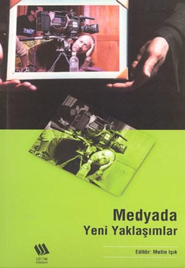 Medyada Yeni Yaklaşımlar - Eğitim Yayınevi - Image 1