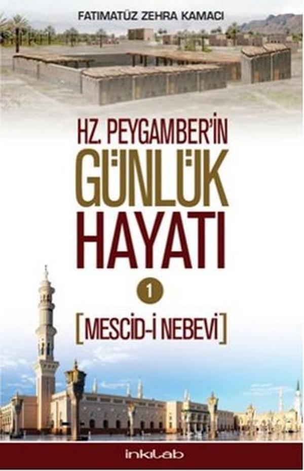 Hz. Peygamber'in Günlük Hayatı 1 - İnkılab Yayınları - Image 1