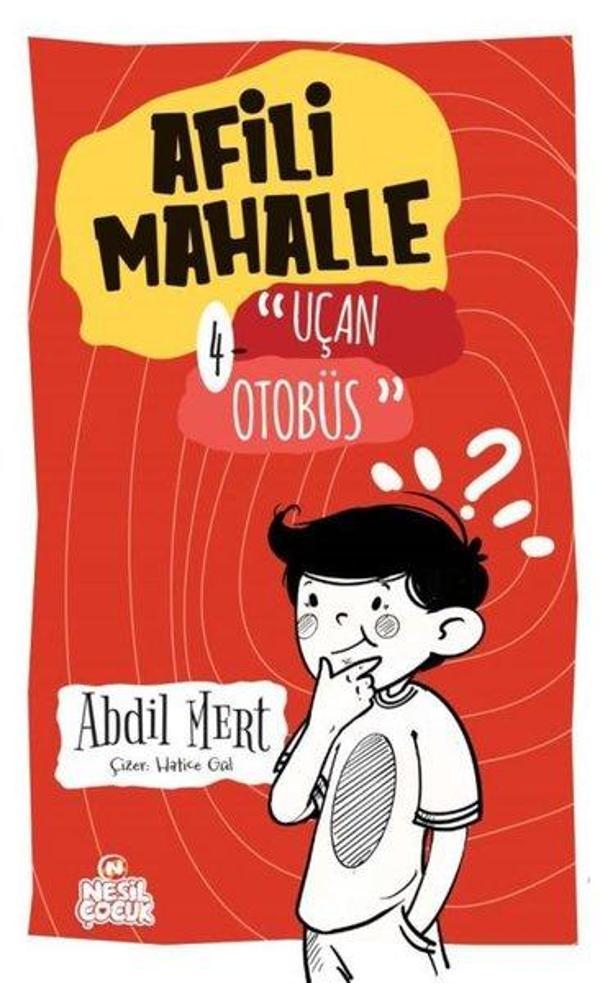 Afili Mahalle 4 - Uçan Otobüs - Nesil Çocuk Yayınları - Image 1