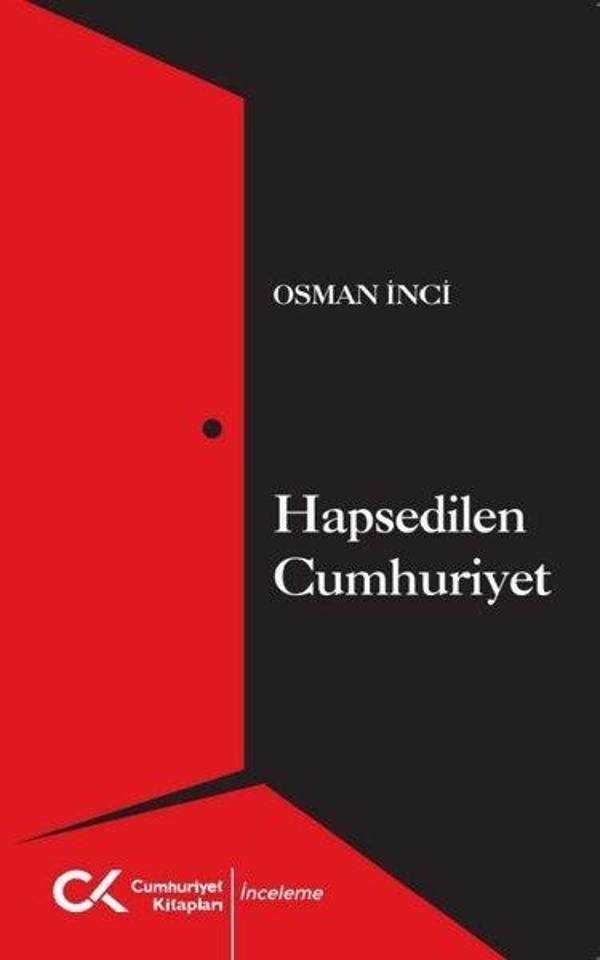 Hapsedilen Cumhuriyet - Cumhuriyet Kitapları - Image 1