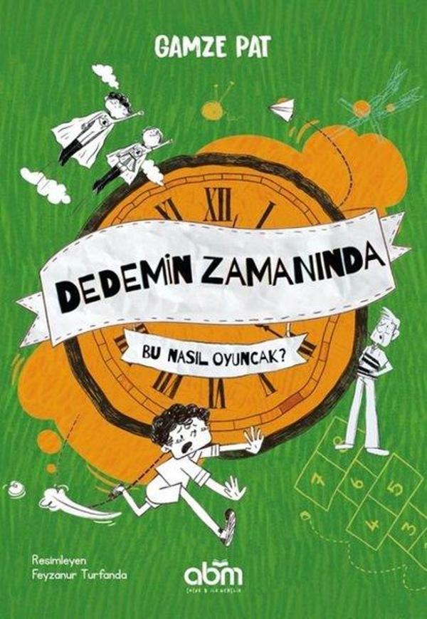 Dedemin Zamanında - Bu Nasıl Oyuncak? - Abm Yayınevi - Image 1