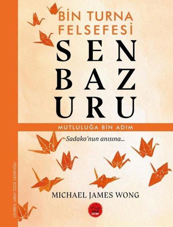 Senbazuru - Bin Turna Felsefesi - Tokyo Manga - Image 1