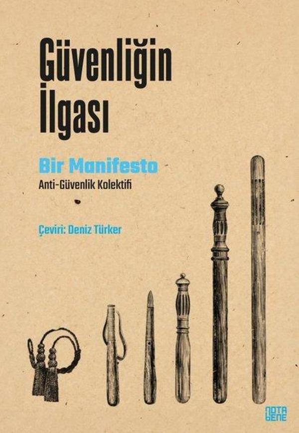 Güvenliğin İlgası - Bir Manifesto - Nota Bene Yayınları - Image 1