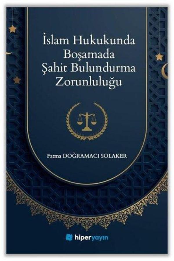 İslam Hukukunda Boşamada Şahit Bulundurma Zorunluluğu - Hiperlink - Image 1