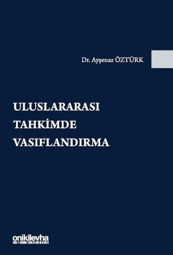Uluslararası Tahkimde Vasıflandırma - On İki Levha Yayıncılık - Image 1
