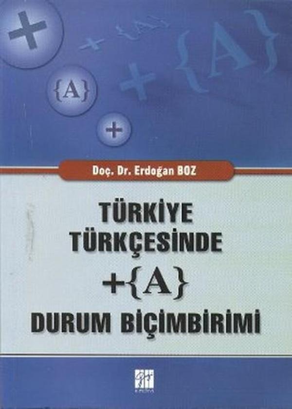 Türkiye Türkçesinde +(A) Durum Biçimbirimi - Gazi Kitabevi - Image 1