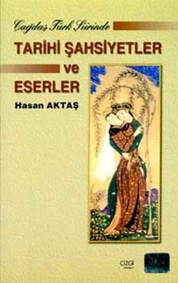 Çağdaş Türk Şiirinde Tarihi Şahsiyetler ve Eserler - Çizgi Kitabevi - Image 1