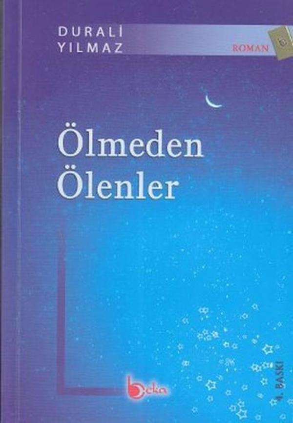 Ölmeden Ölenler - Beka Yayınları - Image 1