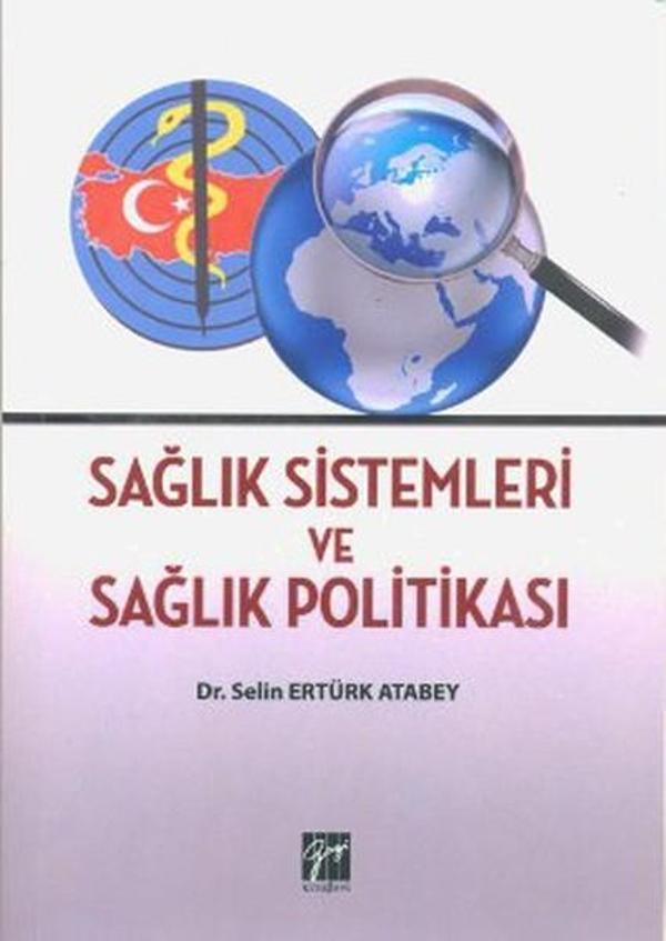 Sağlık Sistemleri ve Sağlık Politikası - Gazi Kitabevi - Image 1