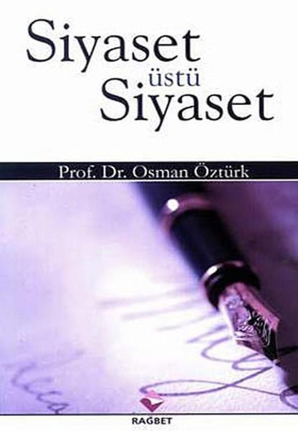 Siyaset Üstü Siyaset - Rağbet Yayınları - Image 1