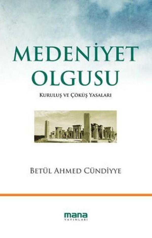 Medeniyet Olgusu - Mana Yayınları - Image 1