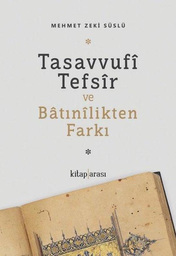 Tasavvufi Tefsir ve Batınilikten Farkı - Kitap Arası - Image 1