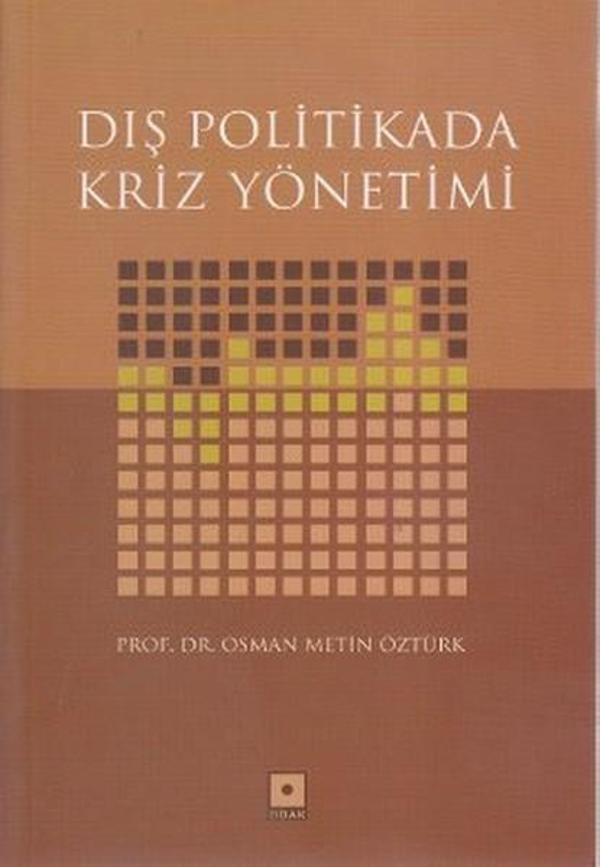 Dış Politikada Kriz Yönetimi - Odak Yayınları - Image 1