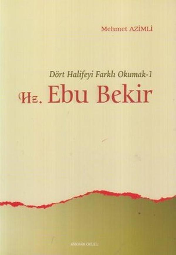 Hz. Ebu Bekir - Ankara Okulu Yayınları - Image 1