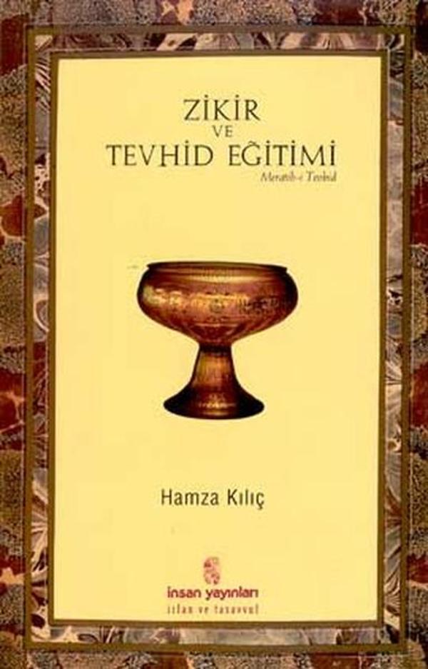 Zikir ve Tevhid Eğitimi - İnsan Yayınları - Image 1