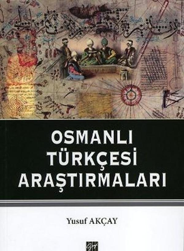 Osmanlı Türkçesi Araştırmaları - Gazi Kitabevi - Image 1