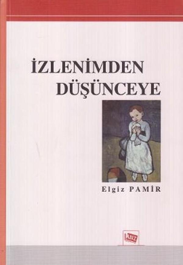 İzlenimden Düşünceye - Anı Yayıncılık - Image 1