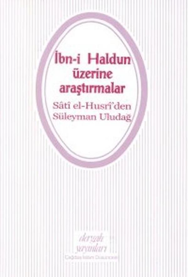 İbn-i Haldun Üzerine Araştırmalar - Dergah Yayınları - Image 1