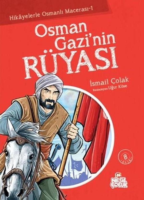 Osman Gazi'nin Rüyası - Nesil Çocuk Yayınları - Image 1
