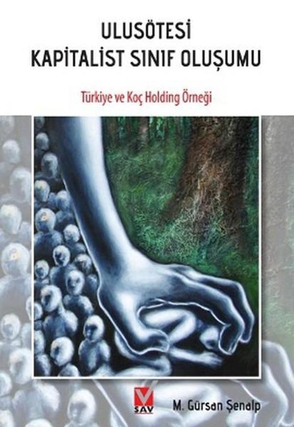 Ulusötesi Kapitalist Sınıf Oluşumu - Sosyal Araştırmalar Vakfı - Image 1