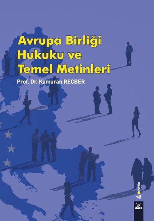 Avrupa Birliği Hukuku ve Temel Metinleri - Dora Yayıncılık - Image 1