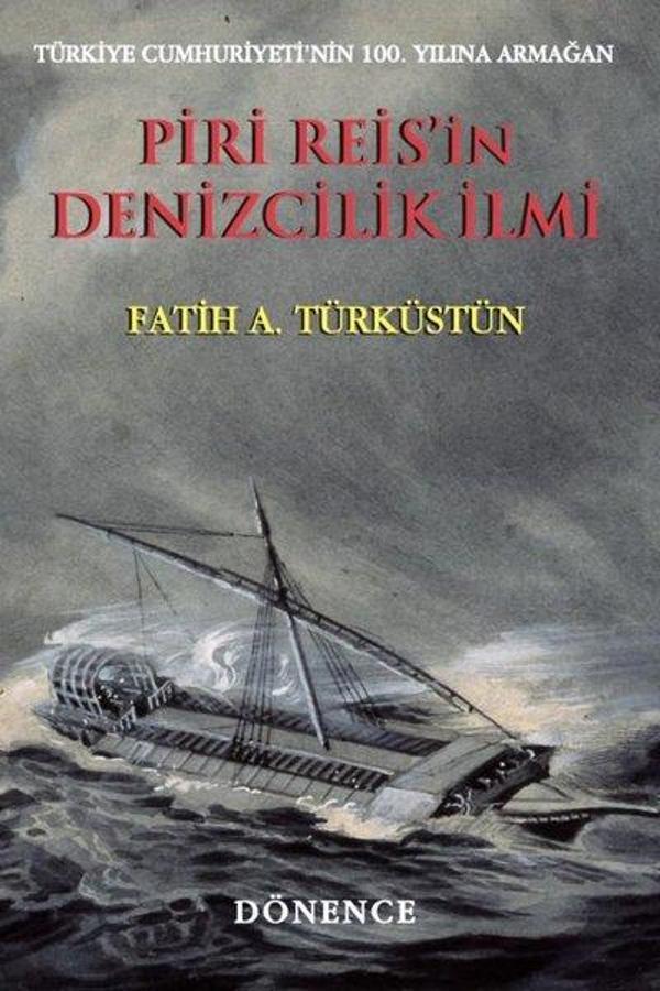 Piri Reis'in Denizcilik İlmi - Dönence Basım ve Yayın Hizmetleri - Image 1