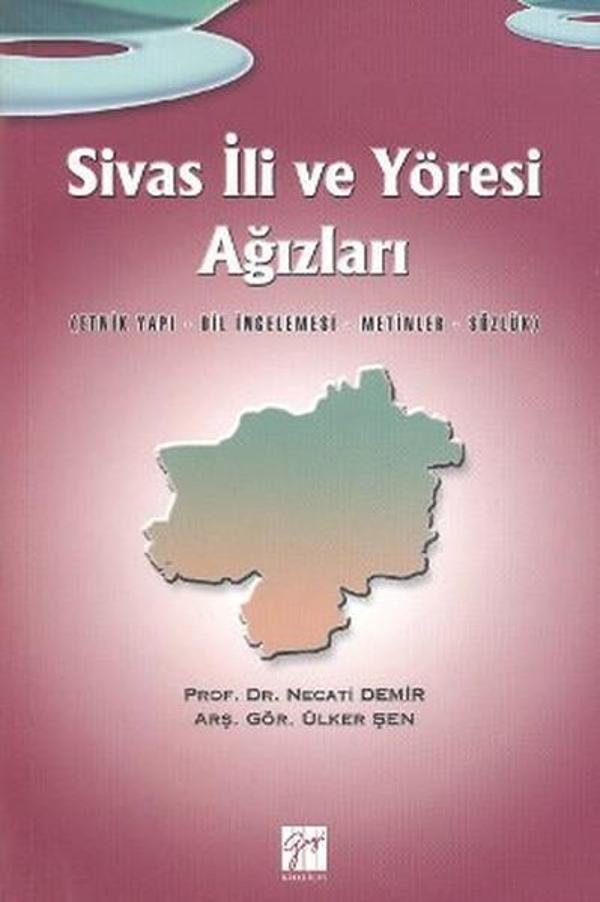 Sivas İli ve Yöresi Ağızları - Gazi Kitabevi - Image 1