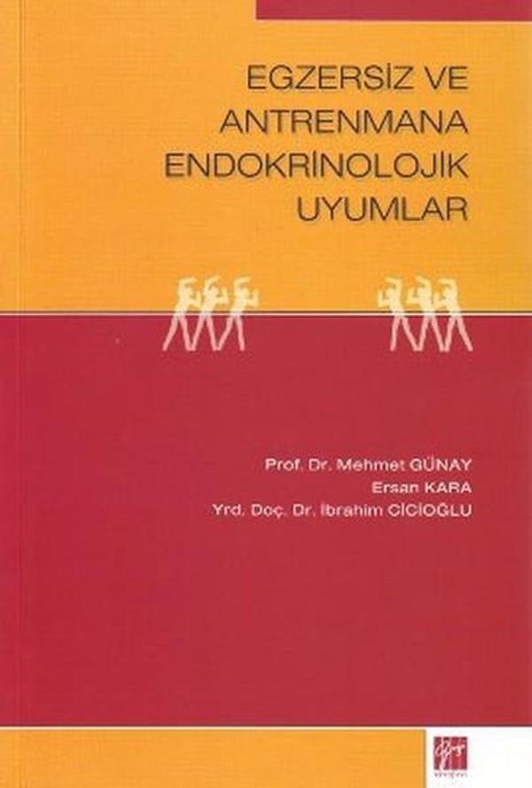 Egzersiz ve Antrenmana Endokrinolojik Uyumlar - Gazi Kitabevi - Image 1