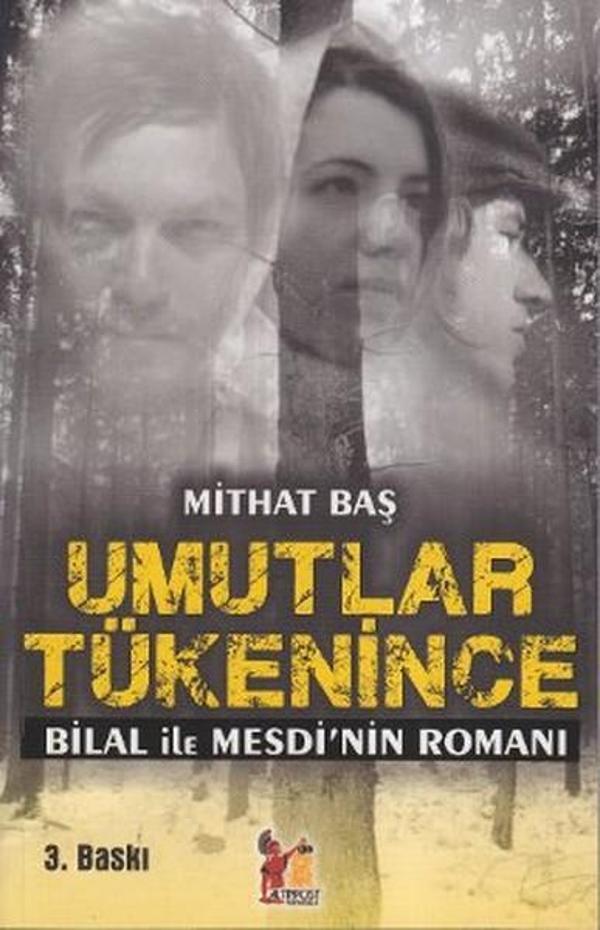 Umutlar Tükenince - AltınPost - Image 1