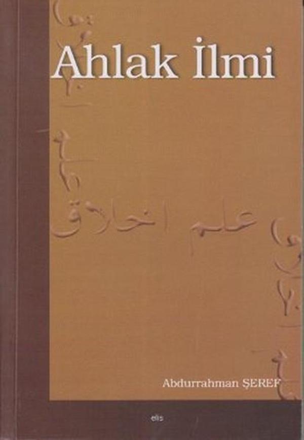 Elis Yayınları Ahlak İlmi - Elis Yayınları - Image 1