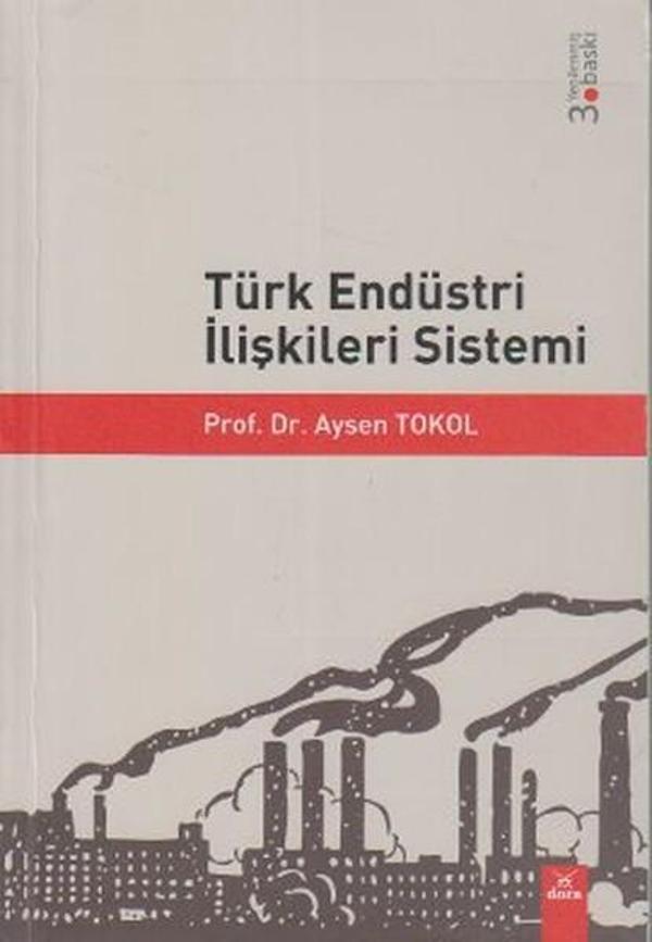 Türk Endüstri İlişkileri Sistemi - Dora Yayıncılık - Image 1