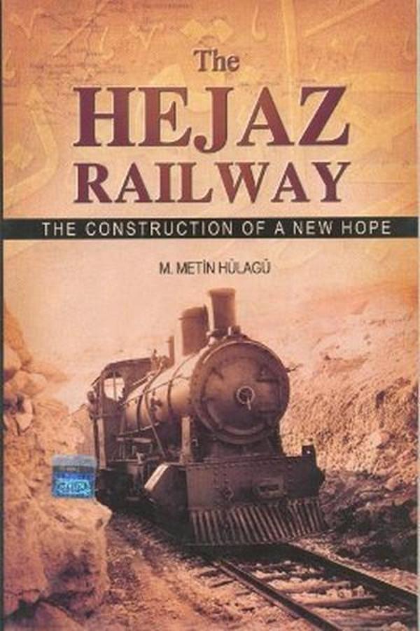 The Hejaz Railway - Blue Dome Press - Image 1