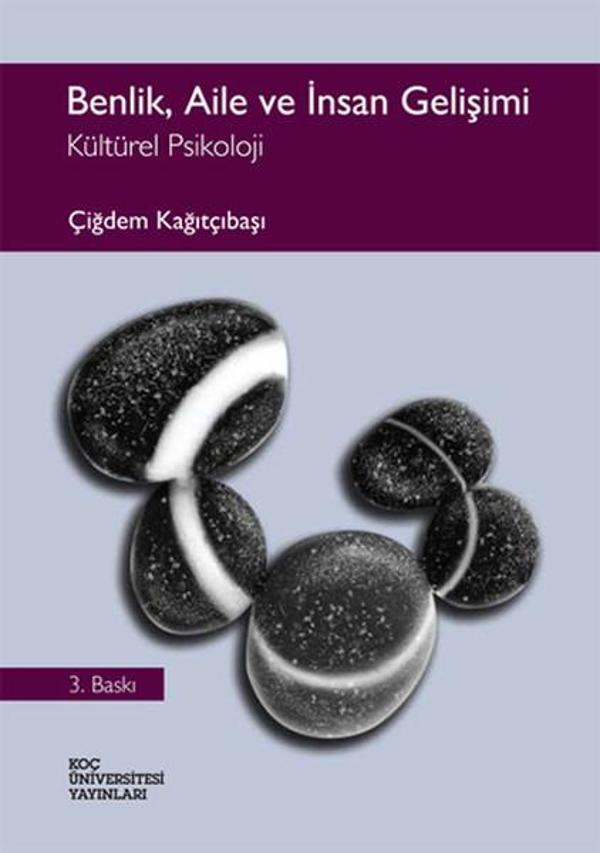 Benlik Aile ve İnsan Gelişimi - Koç Üniversitesi Yayınları - Image 1