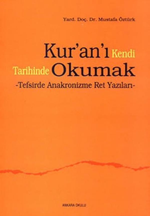 Kur'an'ı Kendi Tarihinde Okumak - Ankara Okulu Yayınları - Image 1