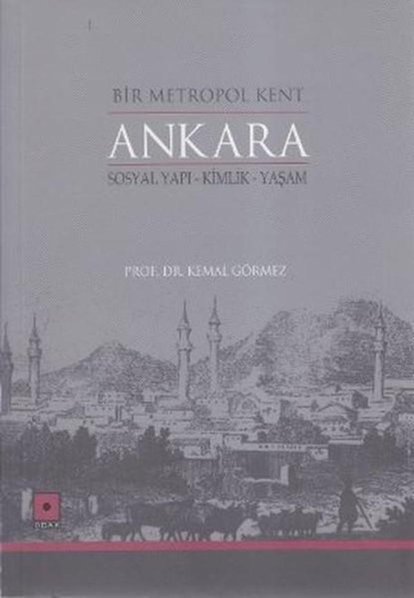 Bir Metropol Kent Ankara - Odak Yayınları - Image 1