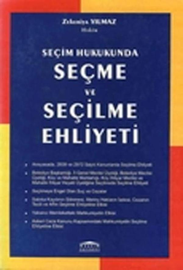 Seçim Hukukunda Seçme ve Seçilme Ehliyeti - Seçkin Yayıncılık - Image 1