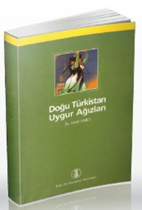 Doğu Türkistan Uygur Ağızları - Türk Dil Kurumu Yayınları - Image 1