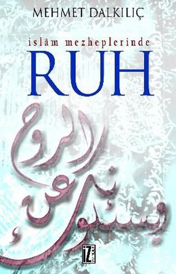İslam Mezheplerinde Ruh - İz Yayıncılık - Image 1