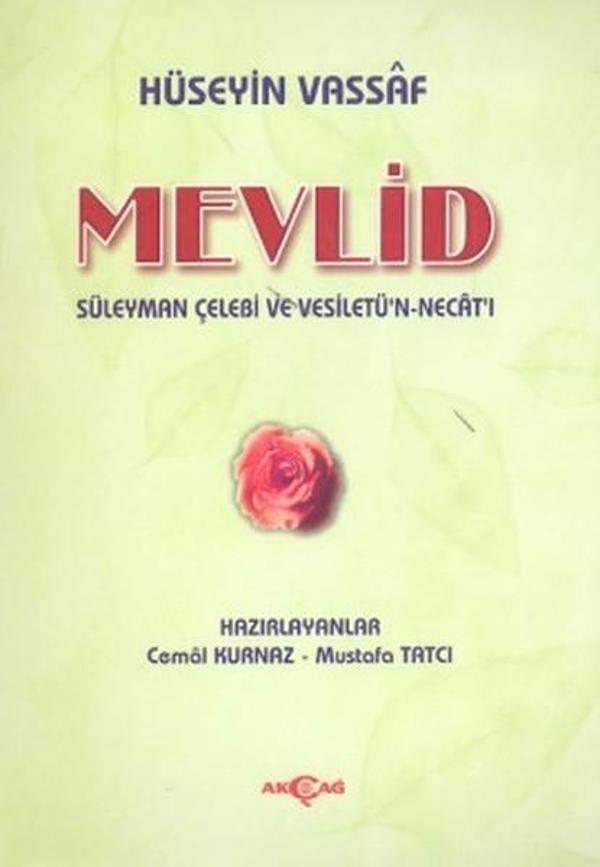 Mevlid Süleyman Çelebi ve Vesiletü'n Necat'ı - Akçağ Yayınları - Image 1