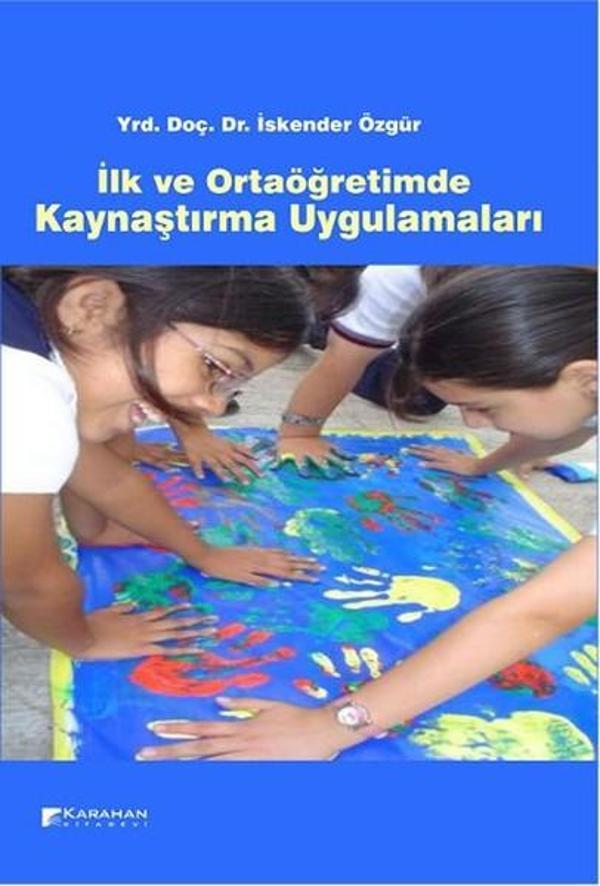 İlk ve Ortaöğretimde Kaynaştırma Uygulamaları - Karahan Kitabevi - Image 1