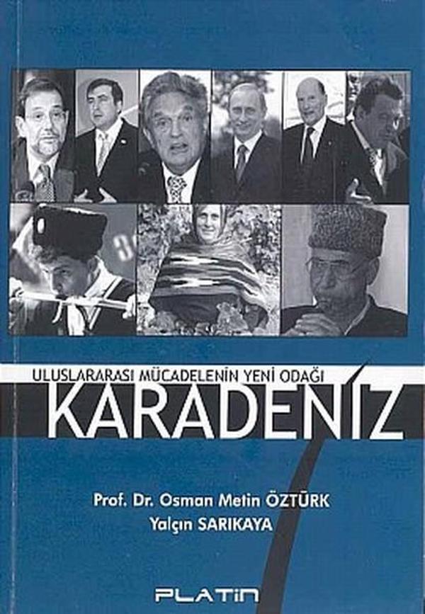 Uluslararası Mücadelenin Yeni Odağı Karadeniz - Barış Platin - Image 1