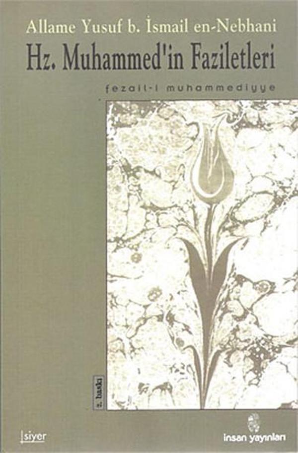 Hz. Muhammed'in Faziletleri Fezail-i Muhammediye - İnsan Yayınları - Image 1