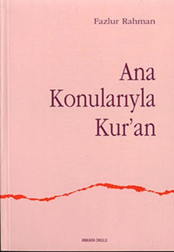 Ana Konularıyla Kur'an - Ankara Okulu Yayınları - Image 1
