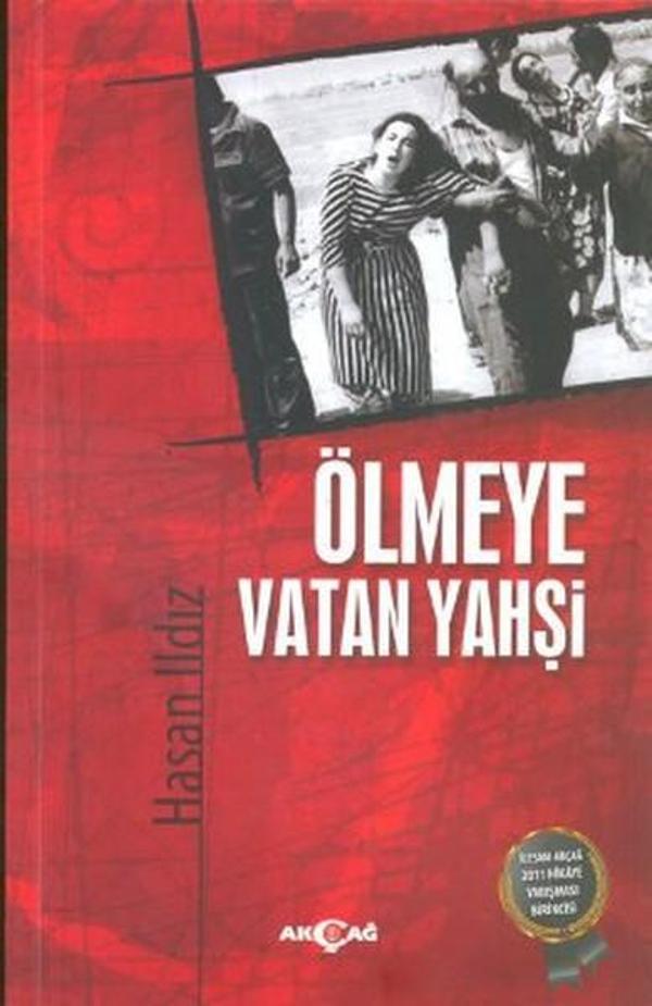 Ölmeye Vatan Yahşi - Akçağ Yayınları - Image 1