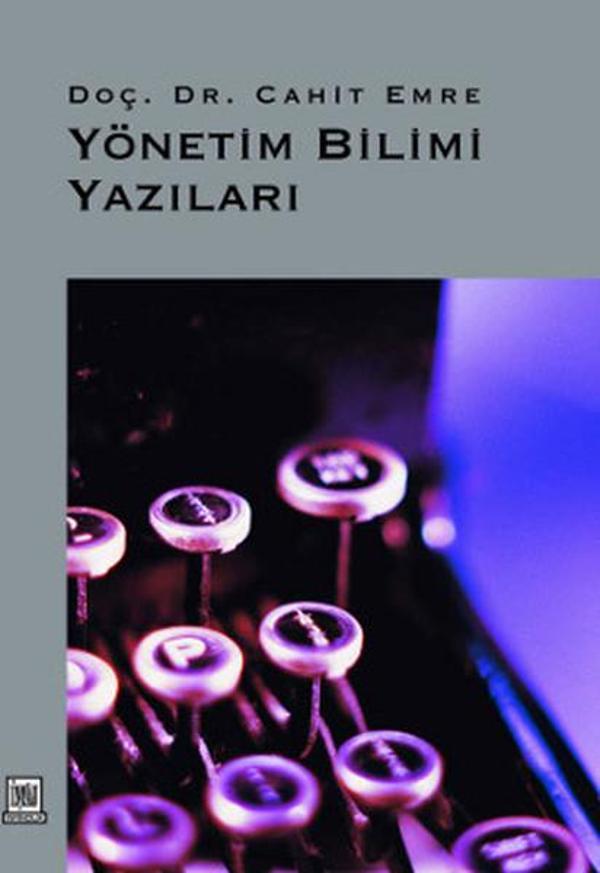 Yönetim Bilimi Yazıları - İmaj Yayıncılık - Image 1