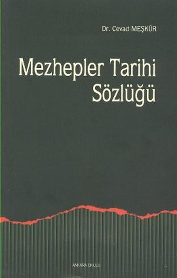Mezhepler Tarihi Sözlüğü - Ankara Okulu Yayınları - Image 1