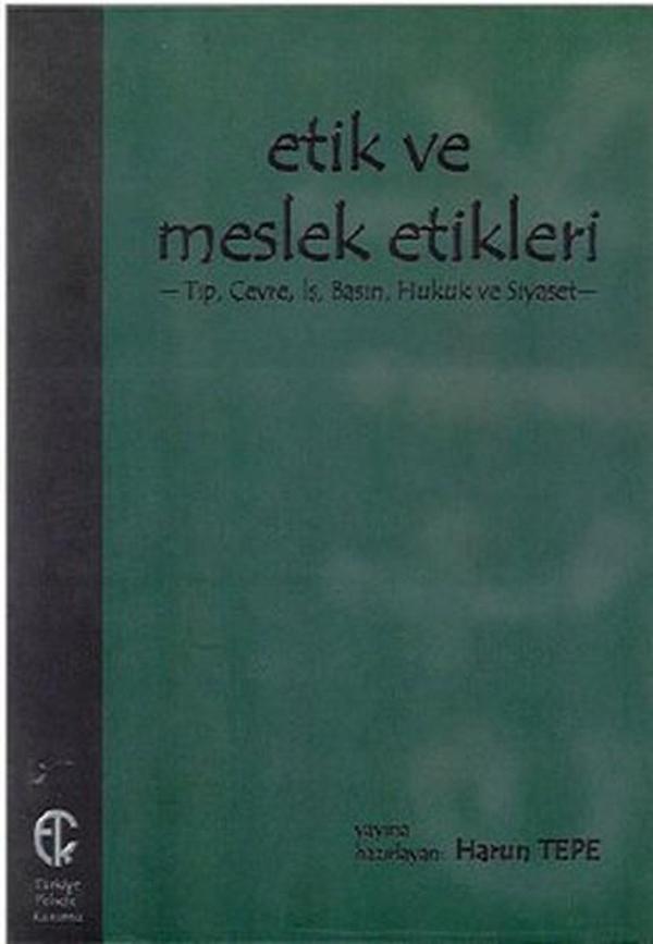Etik ve Meslek Etikleri - Türkiye Felsefe Kurumu - Image 1