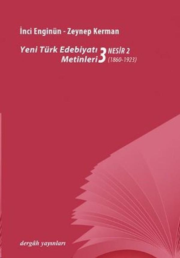Yeni Türk Edebiyatı Metinleri 3 - Nesir 2 - Dergah Yayınları - Image 1