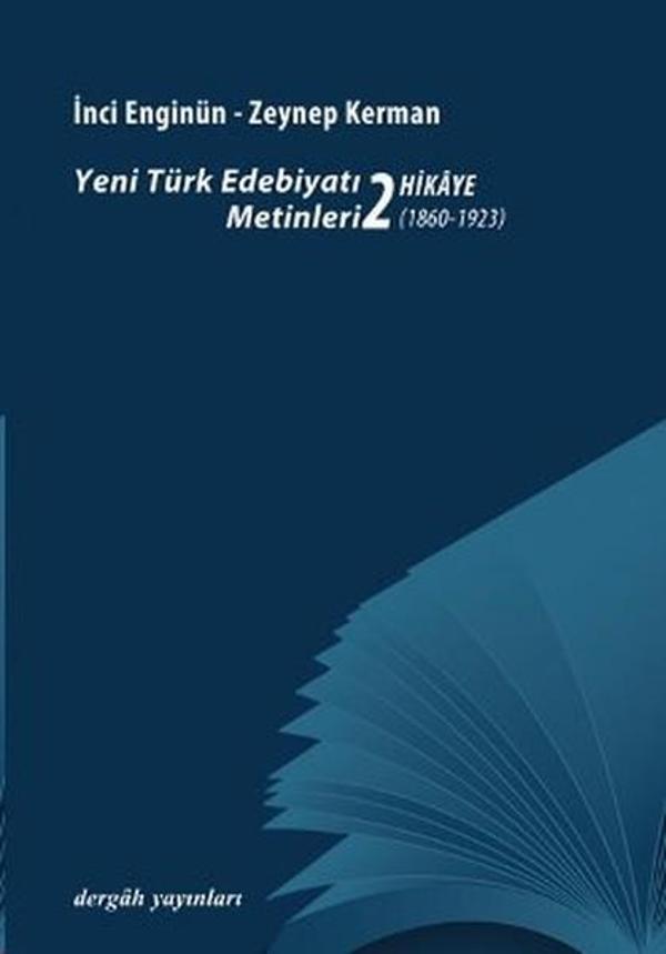 Yeni Türk Edebiyat Metinleri 2 - Hikaye - Dergah Yayınları - Image 1