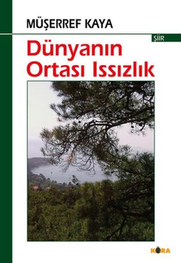 Dünyanın Ortası Issızlık - Kora Yayın - Image 1